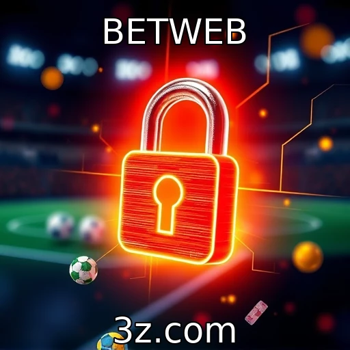 BETWEB A importância da segurança digital nas apostas esportivas